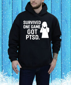 Survived One Game Got PTSD Tee Shirt