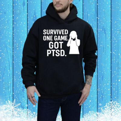 Survived One Game Got PTSD Tee Shirt