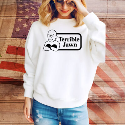 Terrible Jawn Tee Shirt