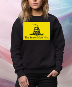 The Snake Must Hiss Tee Shirt