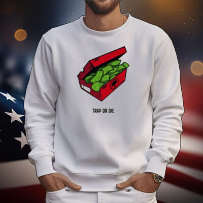Trap Or Die The Shoe Box Money T-Shirt
