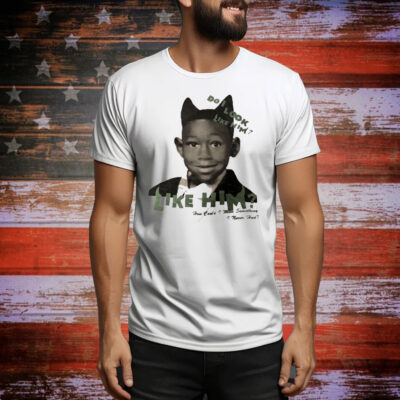 Tyler The Creator Do I Look Like Him Like Him How Could I Miss Something I Never Had Tee Shirt