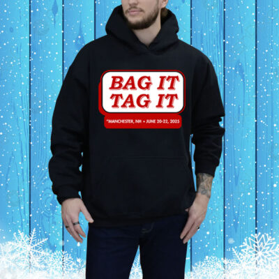 Bag It Tag It Manchester NH June 20 22 2025 Tee Shirt