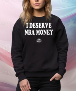 Caitlin Clark Wearing I Deserve NBA Money Tee Shirt