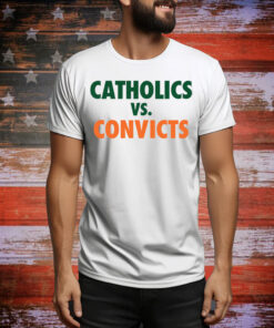Catholics vs Convicts Tee Shirt