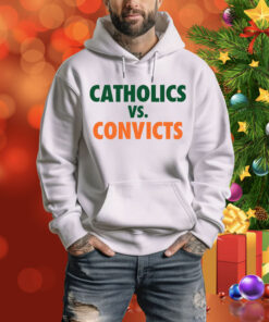 Catholics vs Convicts Tee Shirt