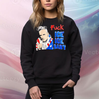 Fuck ice ice baby Tee Shirt
