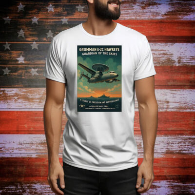 Grumman E-2C Hawkeye Vintage Naval Surveillance Legend Tee Shirt