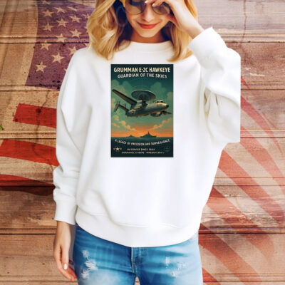 Grumman E-2C Hawkeye Vintage Naval Surveillance Legend Tee Shirt