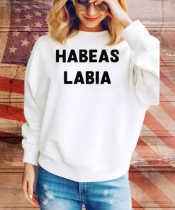 Habeas Labia Tee Shirt