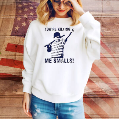 Hamilton The Sandlot you’re killing me smalls Tee Shirt