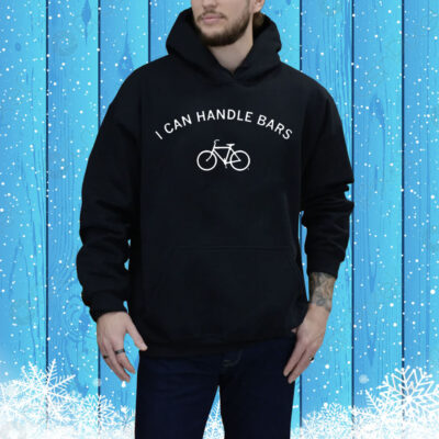 I Can Handle Bars Tee Shirt