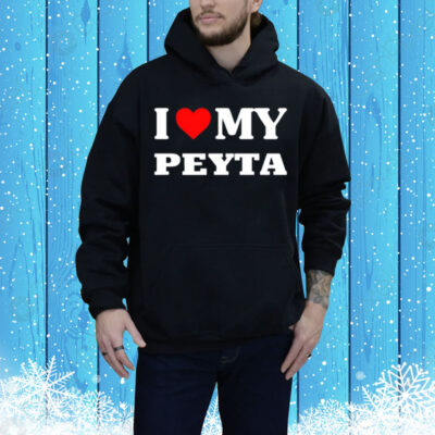 I Love My Peyta Tee Shirt