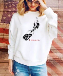 I dissent black bottle Tee Shirt