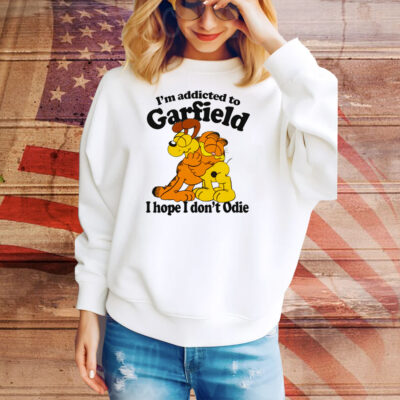 I'm Addicted To Orange Cat Hope I Don't Odie Tee Shirt
