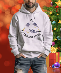 It’s not just a phase Tee Shirt