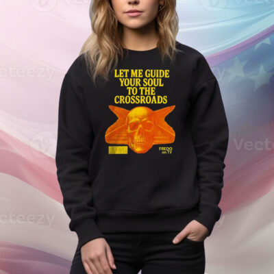 Let me guide your soul to the crossroads Tee Shirt