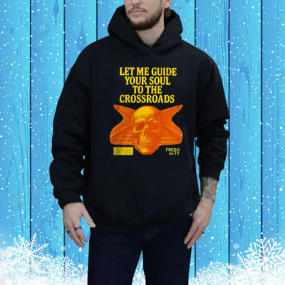 Let me guide your soul to the crossroads Tee Shirt