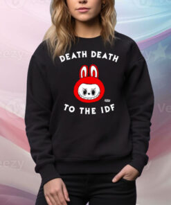 Limted Death Death To The Idf Tee Shirt