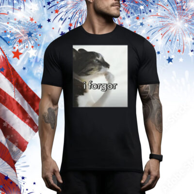 Limted I Forgor Cat Tee Shirt
