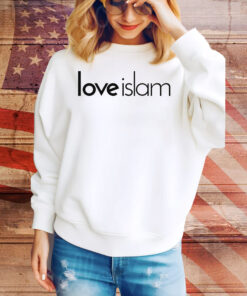 Love Islam Tee Shirt