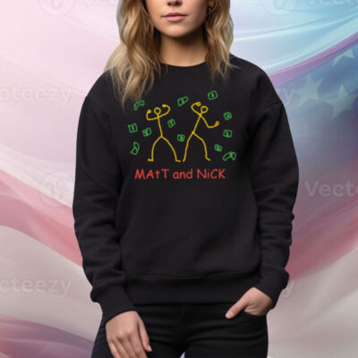 Matt And Nick Tee Shirt