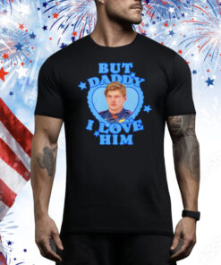Max Verstappen F1 driver but daddy I love him Tee Shirt