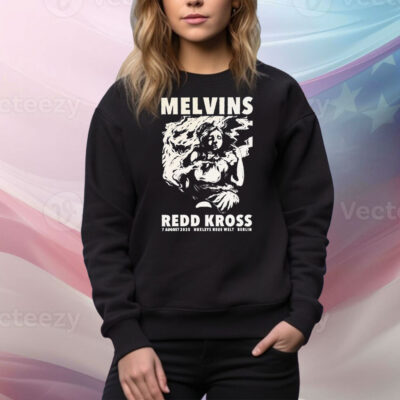 Melvins Red Kross 8-7-2025 Huxleys Neue Welt in Berlin Tee Shirt