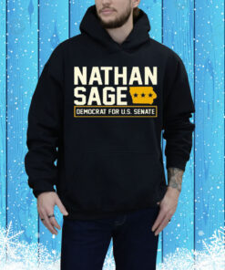 Nathan Sage Democrat For U.S. Senate Tee Shirt