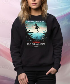 Predator Badlands Welcome To A World Of Hurt New In Theaters On November 7 2025 Tee Shirt