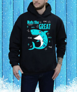 Shark nate the great Tee Shirt