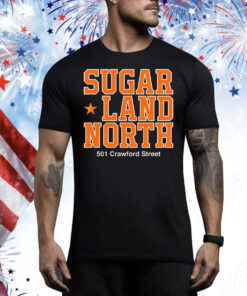 Sugar land north 501 Crawford street Tee Shirt