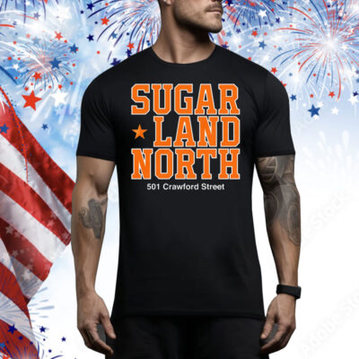 Sugar land north 501 Crawford street Tee Shirt