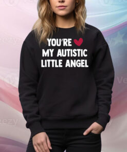 Tagyourwho You're My Autistic Little Angel Tee Shirt