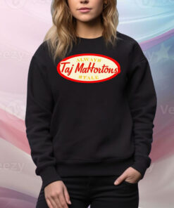 Taj Mahortons always stale Tee Shirt