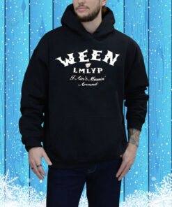Ween LMLYP I ain’t messin’ around Tee Shirt