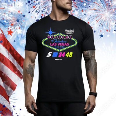 Welcome To Fabulous Las Vegas Nevada Hendrick Motorsports Nascar Tee Shirt