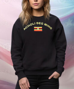 Acholi deg ming Tee Shirt