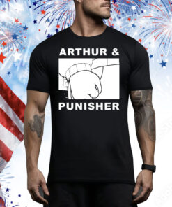 Arthur and punisher Tee Shirt