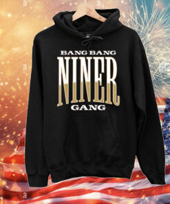 Bang Bang Sf Niner Gang T-Shirt