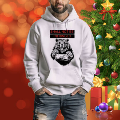 Bear shall not be infringed second amendment Tee Shirt