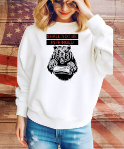 Bear shall not be infringed second amendment Tee Shirt