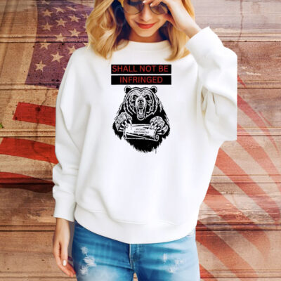 Bear shall not be infringed second amendment Tee Shirt