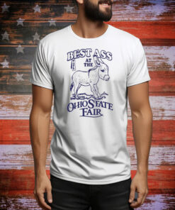 Best Ass At The Ohio State Fair. Tee Shirt
