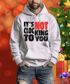 Bieber It’s not clocking to you Tee Shirt