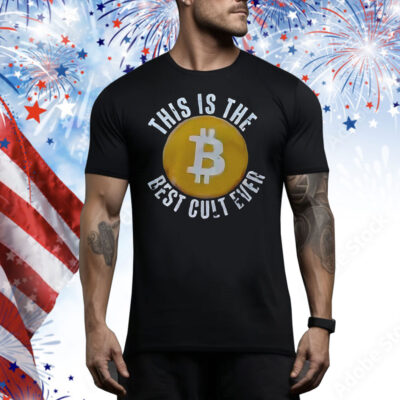 Bitcoin this is the best cult ever Tee Shirt