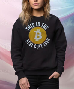 Bitcoin this is the best cult ever Tee Shirt
