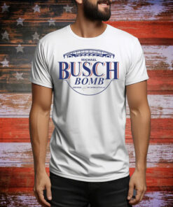 Busch Michael Bomb brewed in wrigleyville Tee Shirt