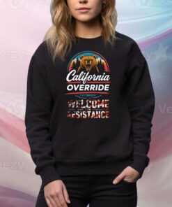 California Override Welcome To The Resistance Tee Shirt