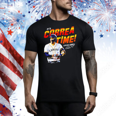 Carlos Correa Houston Astros it’s Correa time in Houston Tee Shirt